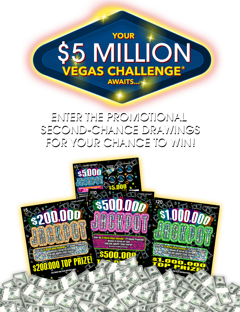 Home Texas Lottery 5 Million Vegas Challenge™ Promotional Second